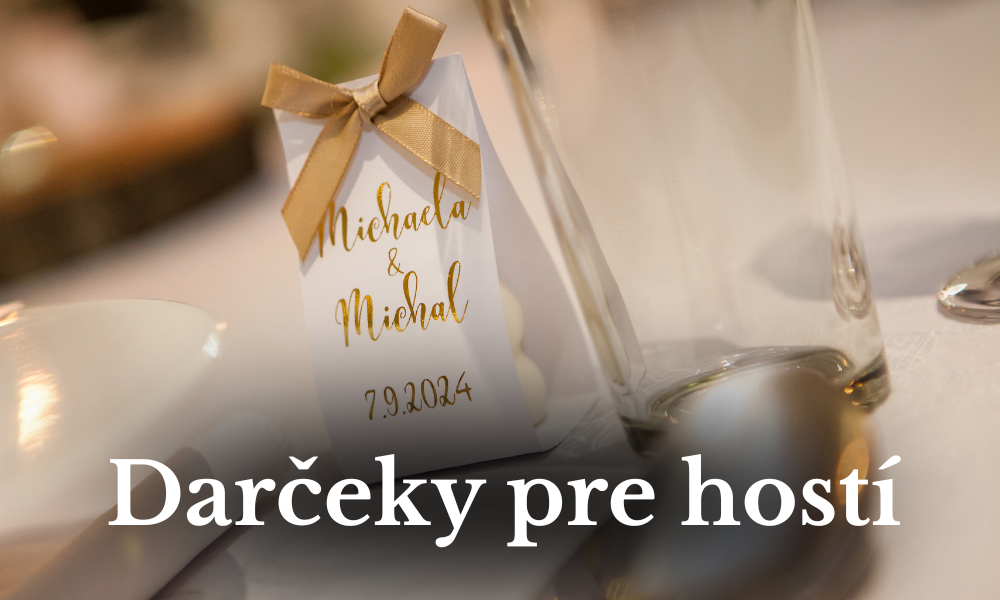 Darčeky pre svadobných hostí